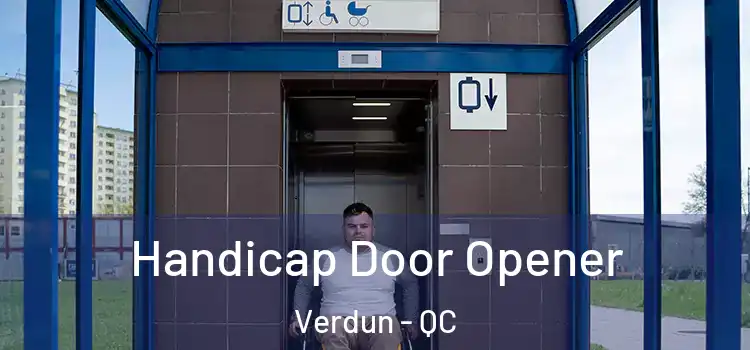  Handicap Door Opener Verdun - QC