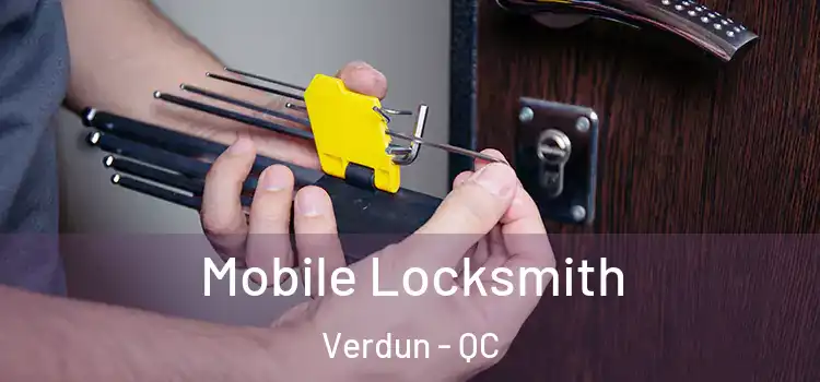  Mobile Locksmith Verdun - QC